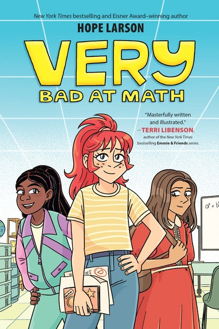 Very Bad at Math: A Graphic Novel -- Hope Larson, Hardcover