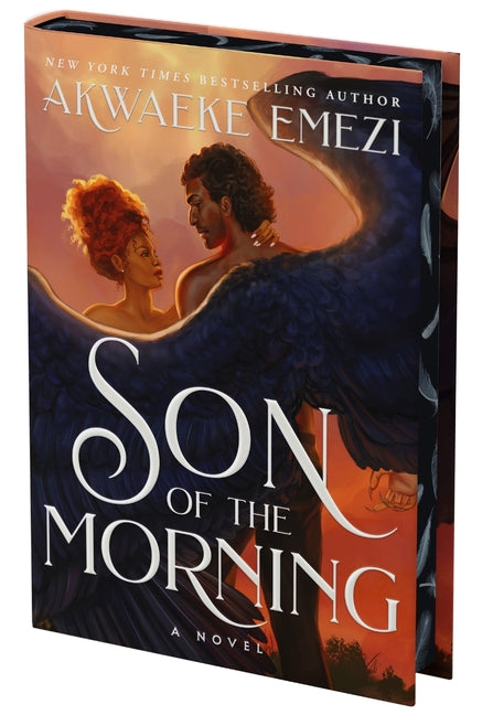 Son of the Morning (Deluxe Limited Edition) -- Akwaeke Emezi, Hardcover