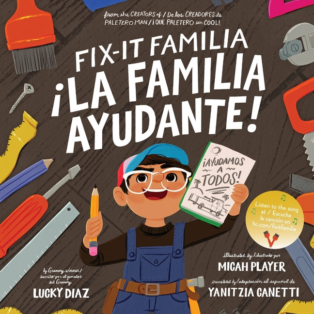 Fix-It Familia /¡La Familia Ayudante!: Bilingual English-Spanish -- Lucky Diaz, Paperback