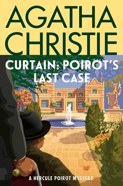 Curtain: Poirot's Last Case: A Hercule Poirot Mystery: The Official Authorized Edition -- Agatha Christie, Paperback
