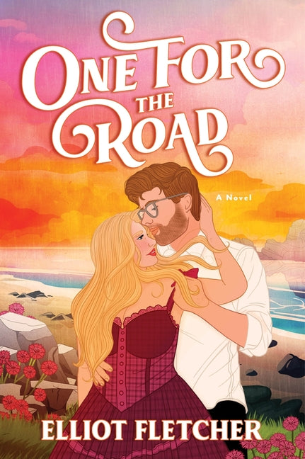 One for the Road -- Elliot Fletcher, Paperback