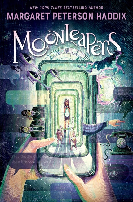 Moonleapers, Book 1: Moonleapers -- Margaret Peterson Haddix, Hardcover