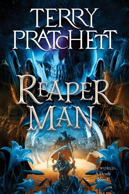 Reaper Man: A Discworld Novel -- Terry Pratchett, Paperback