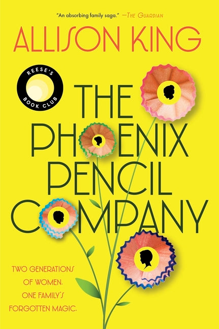 The Phoenix Pencil Company -- Allison King, Paperback
