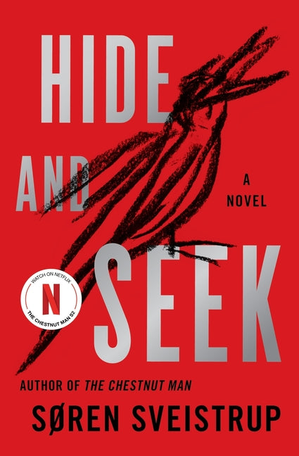 Hide and Seek -- Soren Sveistrup, Hardcover