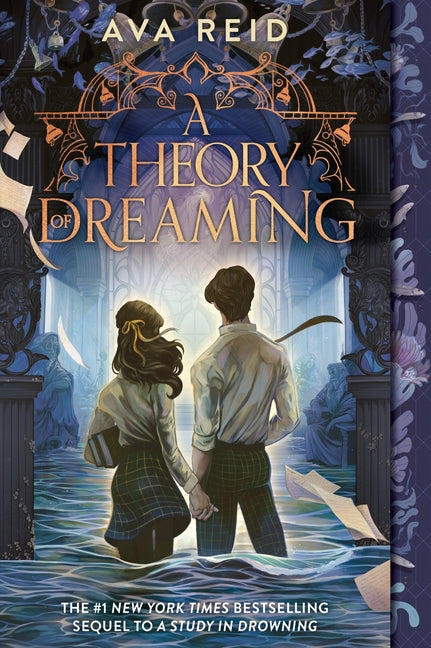 A Theory of Dreaming: Sequel to a Study in Drowning -- Ava Reid, Paperback
