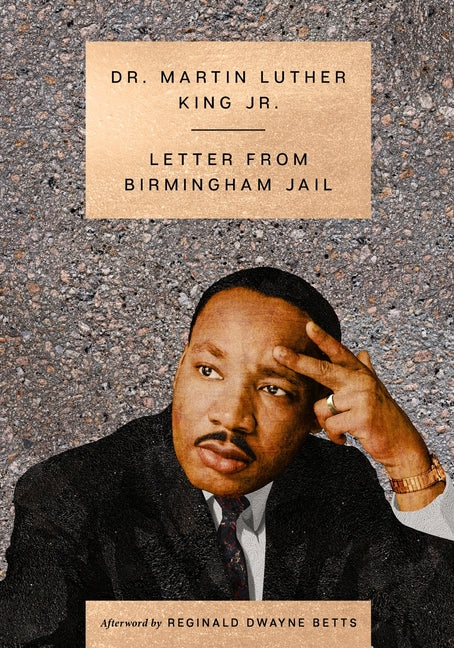 Letter from Birmingham Jail -- Martin Luther Jr. King, Paperback