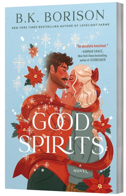 Good Spirits -- B. K. Borison, Paperback