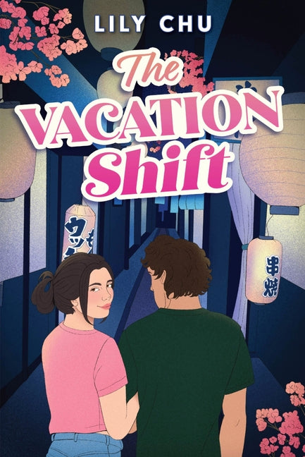 The Vacation Shift -- Lily Chu, Hardcover