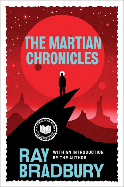 The Martian Chronicles -- Ray Bradbury, Paperback