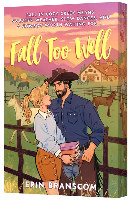 Fall Too Well -- Erin Branscom, Paperback
