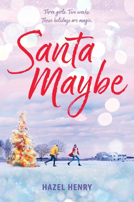 Santa Maybe -- Hazel Henry, Paperback