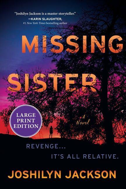 Missing Sister -- Joshilyn Jackson, Paperback