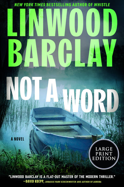 Not a Word -- Linwood Barclay, Paperback