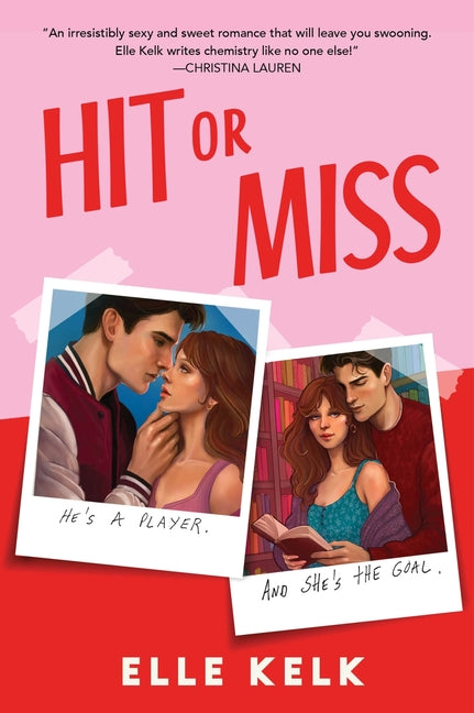 Hit or Miss -- Elle Kelk, Paperback