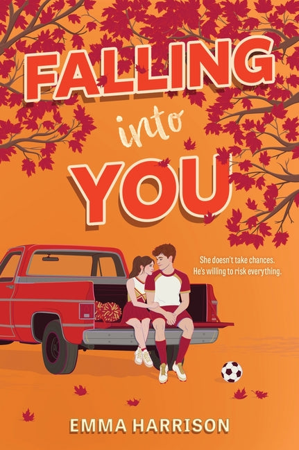 Falling Into You -- Emma Harrison, Paperback
