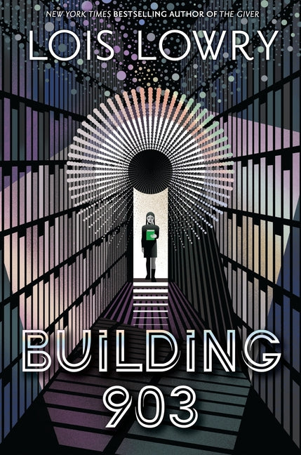 Building 903 -- Lois Lowry, Hardcover