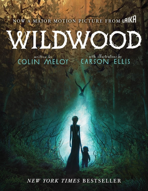 Wildwood Movie Tie-In Edition -- Colin Meloy, Paperback