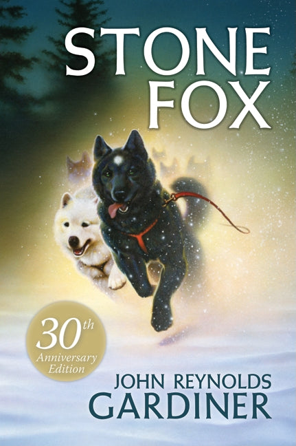 Stone Fox -- John Reynolds Gardiner, Paperback