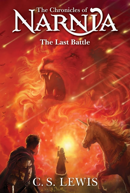 The Last Battle -- C. S. Lewis, Paperback