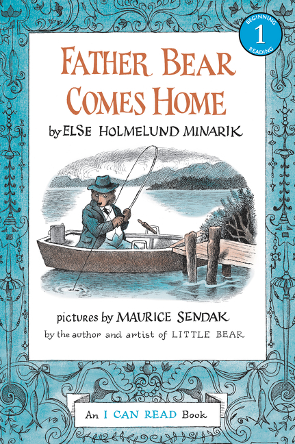 Father Bear Comes Home -- Else Holmelund Minarik, Paperback