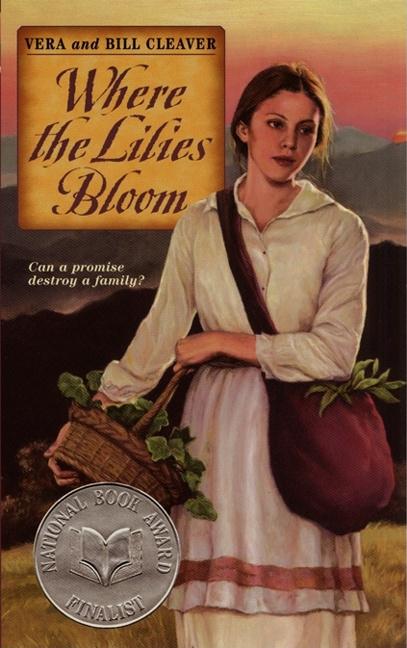 Where the Lilies Bloom -- Bill Cleaver, Paperback