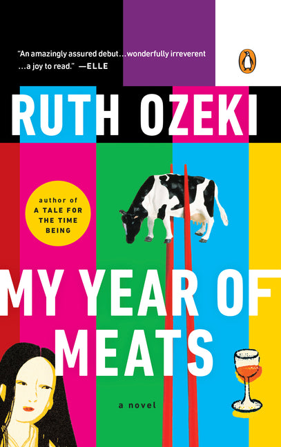 My Year of Meats -- Ruth Ozeki, Paperback