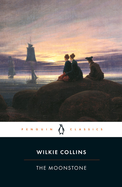 The Moonstone -- Wilkie Collins, Paperback