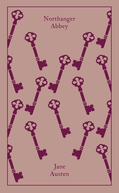 Northanger Abbey -- Jane Austen, Hardcover
