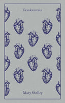Frankenstein -- Mary Shelley, Hardcover