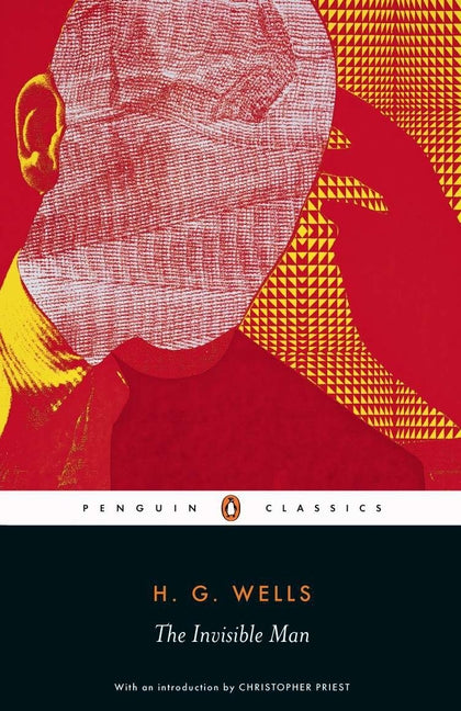 The Invisible Man -- H. G. Wells, Paperback