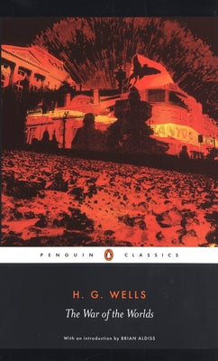 The War of the Worlds -- H. G. Wells, Paperback