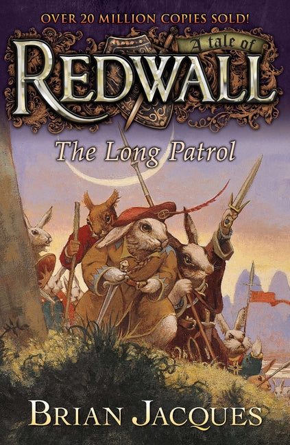 The Long Patrol: A Tale of Redwall -- Brian Jacques, Paperback