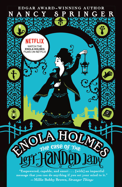 Enola Holmes: The Case of the Left-Handed Lady: An Enola Holmes Mystery -- Nancy Springer, Paperback