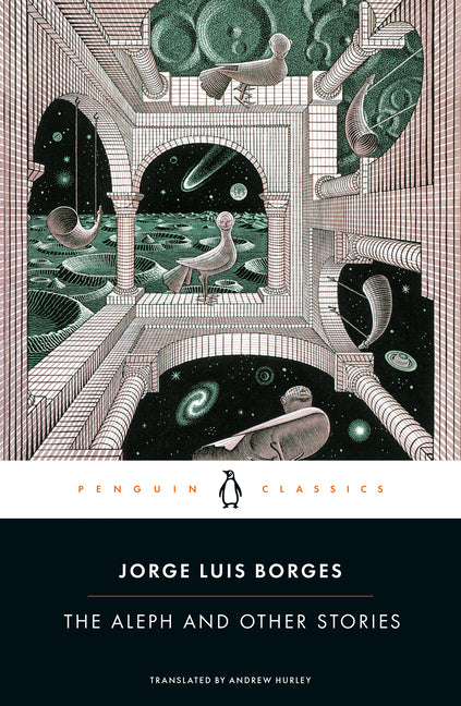 The Aleph and Other Stories -- Jorge Luis Borges, Paperback