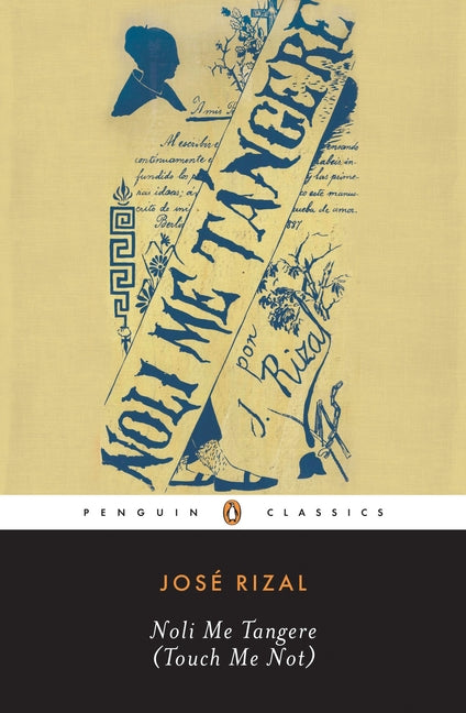 Noli Me Tangere (Touch Me Not) -- Jose Rizal, Paperback