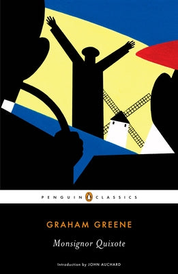 Monsignor Quixote -- Graham Greene, Paperback