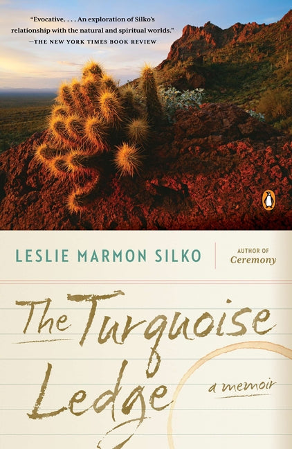 The Turquoise Ledge -- Leslie Marmon Silko, Paperback