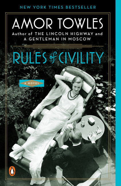 Rules of Civility -- Amor Towles, Paperback