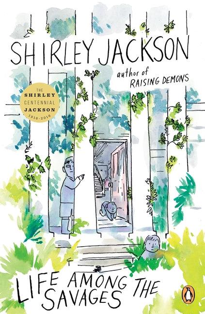 Life Among the Savages -- Shirley Jackson, Paperback
