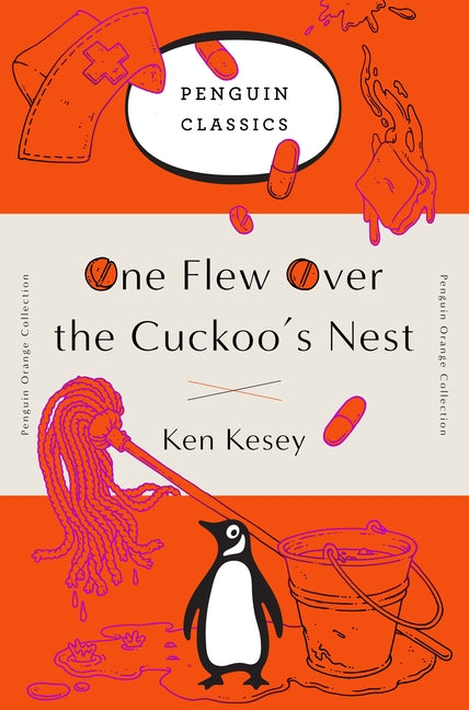 One Flew Over the Cuckoo's Nest: (Penguin Orange Collection) -- Ken Kesey, Paperback