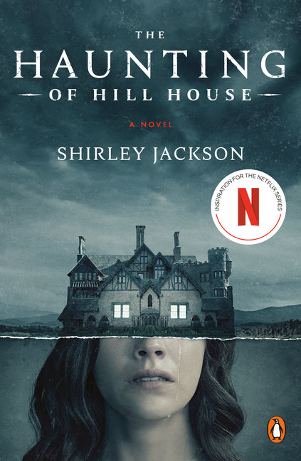 The Haunting of Hill House (Movie Tie-In) -- Shirley Jackson, Paperback
