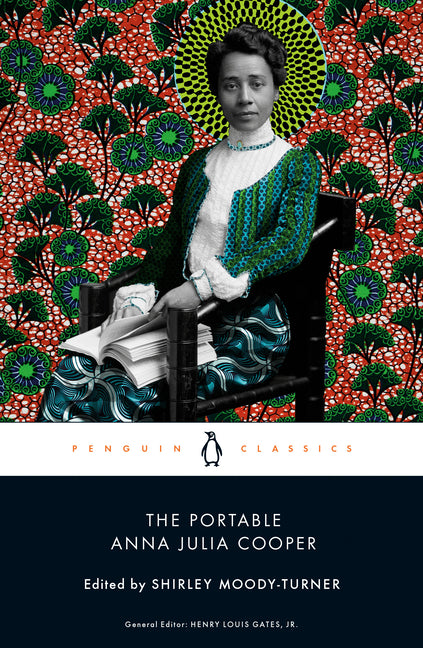 The Portable Anna Julia Cooper -- Shirley Moody-Turner, Paperback