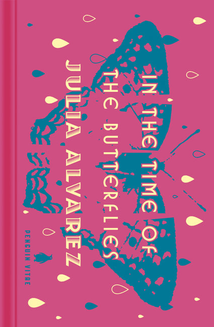 In the Time of the Butterflies -- Julia Alvarez, Hardcover