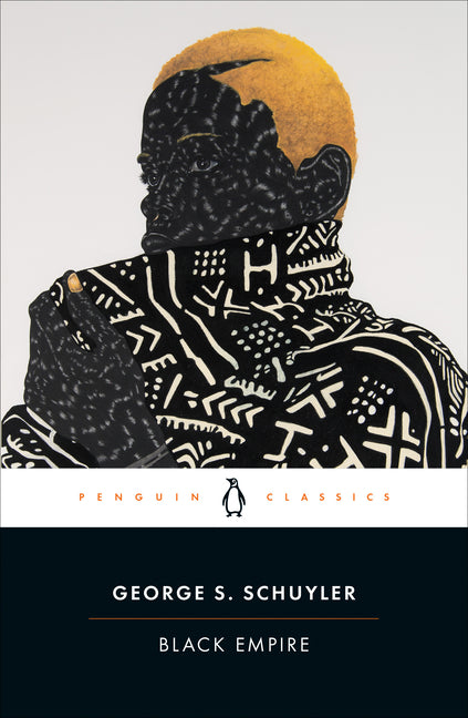 Black Empire -- George S. Schuyler, Paperback