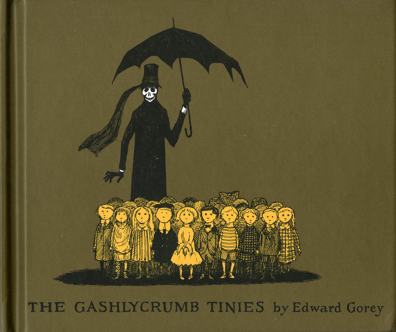 The Gashlycrumb Tinies -- Edward Gorey, Hardcover