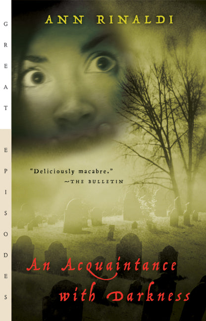 An Acquaintance with Darkness -- Ann Rinaldi, Mass Market Paperbound