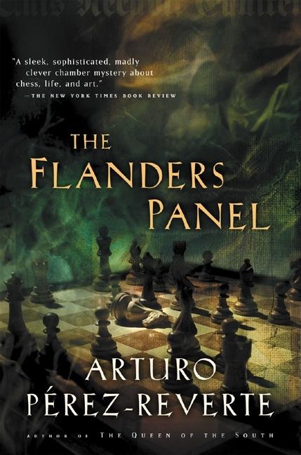 The Flanders Panel -- Arturo Perez-Reverte, Paperback
