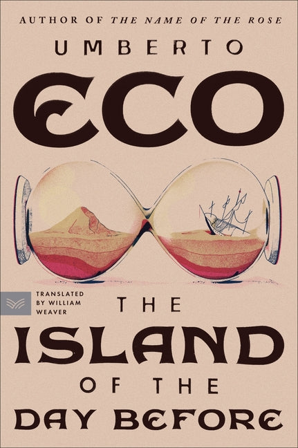 Island of the Day Before -- Umberto Eco, Paperback