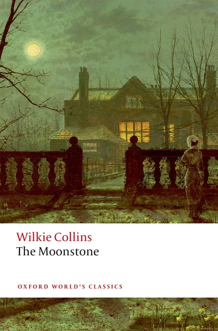 The Moonstone -- Wilkie Collins, Paperback